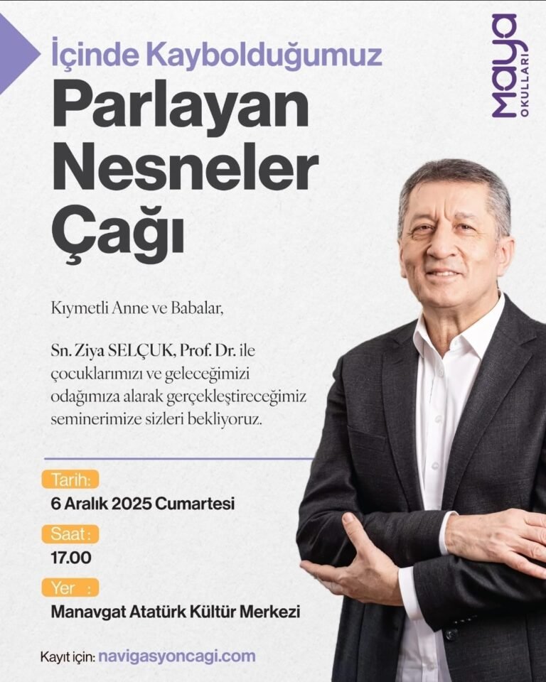 Manavgat’ta Büyük Buluşma: Ziya Selçuk’tan “Çocuğu Anlamak” Semineri