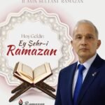 Zafer Partisi İlçe Başkanı Ramazan Kervan; “Mübarek Ramazan Ayımız Kutlu Olsun”