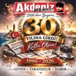 Akdeniz Haber Gazetesi 30. Yılını Gururla Kutluyor
