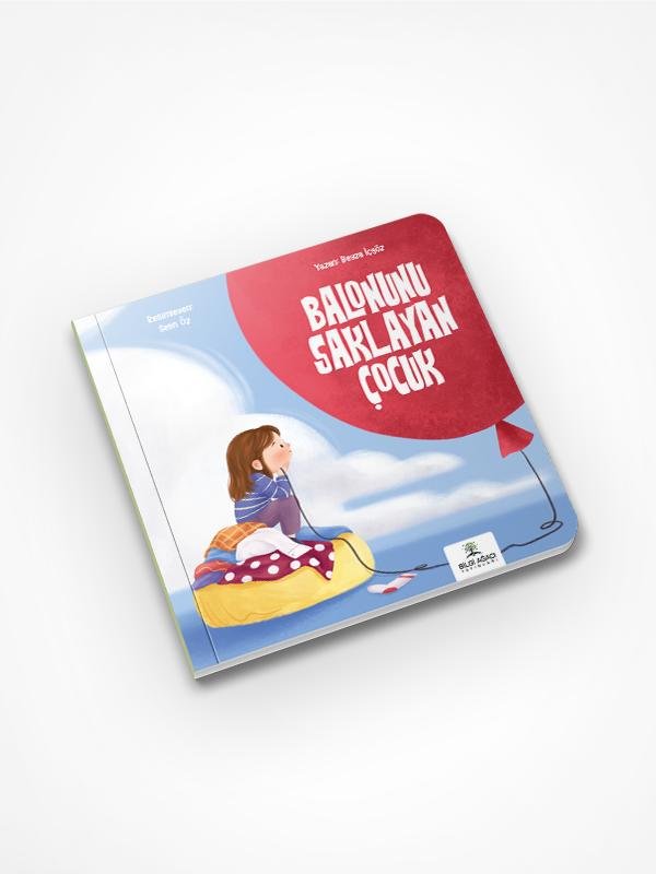 ÇOCUK EDEBİYATINA TAZE BİR NEFES: “BALONUNU SAKLAYAN ÇOCUK”