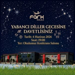 FARK KOLEJİ’NDEN YABANCI DİLLER GECESİNE DAVET